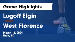 Lugoff Elgin  vs West Florence  Game Highlights - March 18, 2024