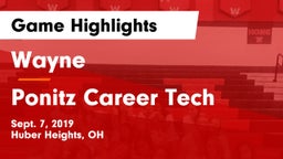 Wayne  vs Ponitz Career Tech Game Highlights - Sept. 7, 2019