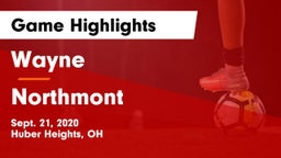 Wayne  vs Northmont  Game Highlights - Sept. 21, 2020
