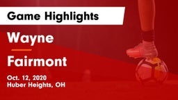 Wayne  vs Fairmont Game Highlights - Oct. 12, 2020