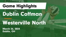 Dublin Coffman  vs Westerville North  Game Highlights - March 26, 2024