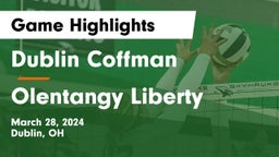 Dublin Coffman  vs Olentangy Liberty  Game Highlights - March 28, 2024
