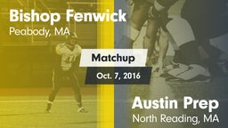 Matchup: Bishop Fenwick vs. Austin Prep  2016