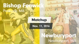 Matchup: Bishop Fenwick vs. Newburyport  2016