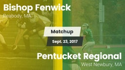 Matchup: Bishop Fenwick vs. Pentucket Regional  2017