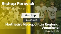 Matchup: Bishop Fenwick vs. Northeast Metropolitan Regional Vocational  2017