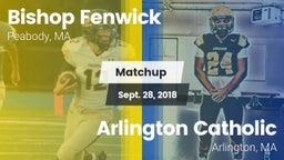 Matchup: Bishop Fenwick vs. Arlington Catholic  2018