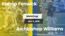 Matchup: Bishop Fenwick vs. Archbishop Williams  2018