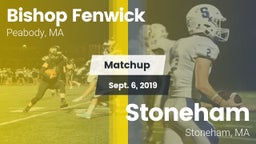 Matchup: Bishop Fenwick vs. Stoneham  2019