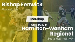 Matchup: Bishop Fenwick vs. Hamilton-Wenham Regional  2019