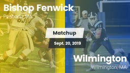 Matchup: Bishop Fenwick vs. Wilmington  2019