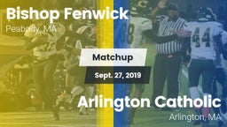 Matchup: Bishop Fenwick vs. Arlington Catholic  2019