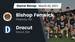 Recap: Bishop Fenwick  vs. Dracut  2021