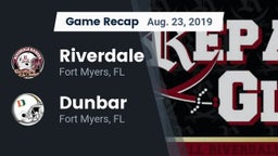 Recap: Riverdale  vs. Dunbar  2019