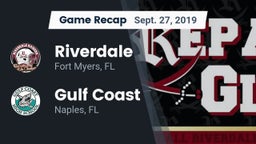 Recap: Riverdale  vs. Gulf Coast  2019