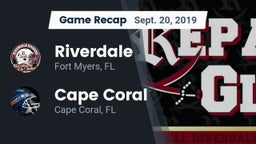 Recap: Riverdale  vs. Cape Coral  2019