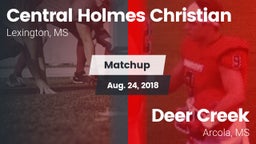 Matchup: Central Holmes Chris vs. Deer Creek  2018