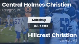 Matchup: Central Holmes Chris vs. Hillcrest Christian  2020