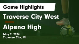 Traverse City West  vs Alpena High  Game Highlights - May 9, 2024