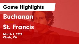 Buchanan  vs St. Francis Game Highlights - March 9, 2024