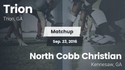 Matchup: Trion vs. North Cobb Christian  2016