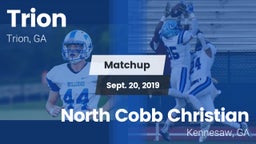 Matchup: Trion vs. North Cobb Christian  2019