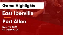 East Iberville   vs Port Allen  Game Highlights - Nov. 15, 2022