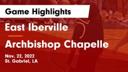 East Iberville   vs Archbishop Chapelle  Game Highlights - Nov. 22, 2022