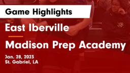 East Iberville   vs Madison Prep Academy Game Highlights - Jan. 28, 2023