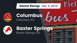 Recap: Columbus  vs. Baxter Springs   2019