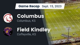 Recap: Columbus  vs. Field Kindley  2023