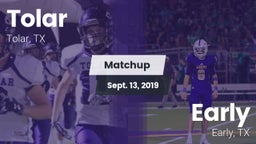 Matchup: Tolar vs. Early  2019