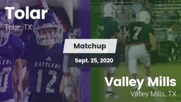 Matchup: Tolar vs. Valley Mills  2020
