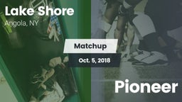 Matchup: Lake Shore vs. Pioneer 2018