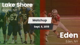 Matchup: Lake Shore vs. Eden  2019