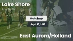 Matchup: Lake Shore vs. East Aurora/Holland 2019