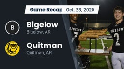 Recap: Bigelow  vs. Quitman  2020