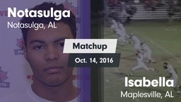 Matchup: Notasulga vs. Isabella  2016