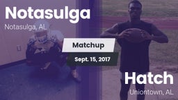 Matchup: Notasulga vs. Hatch  2017