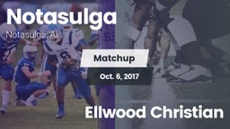 Matchup: Notasulga vs. Ellwood Christian  2017