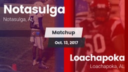 Matchup: Notasulga vs. Loachapoka  2017