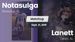 Matchup: Notasulga vs. Lanett  2018