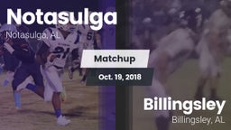 Matchup: Notasulga vs. Billingsley  2018