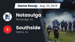 Recap: Notasulga  vs. Southside  2019