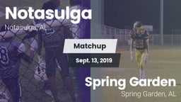 Matchup: Notasulga vs. Spring Garden  2019