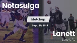 Matchup: Notasulga vs. Lanett  2019