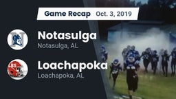 Recap: Notasulga  vs. Loachapoka  2019