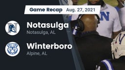 Recap: Notasulga  vs. Winterboro  2021