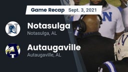 Recap: Notasulga  vs. Autaugaville  2021