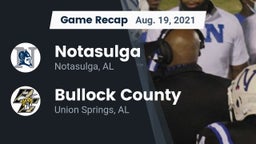 Recap: Notasulga  vs. Bullock County  2021